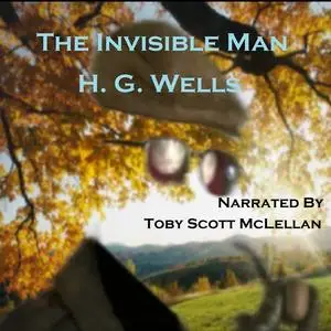 «The Invisible Man» by Herbert Wells