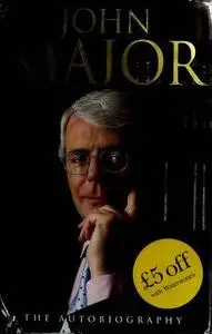 John Major: The Autobiography