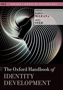 The Oxford Handbook of Identity Development (Repost)