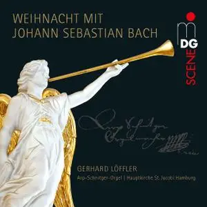 Gerhard Löffler - Weihnacht mit Johann Sebastian Bach (2019)