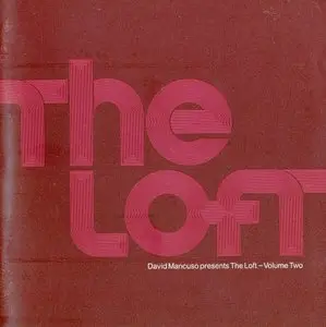David Mancuso presents The Loft - Volume Two (2000) Repost