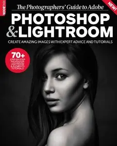 The Photographers Guide to AdobePhotoshop & Lightroom 2014
