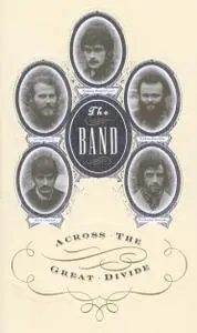 The Band - Across The Great Divide (1994) {3 CD Box Set Capitol D207193}