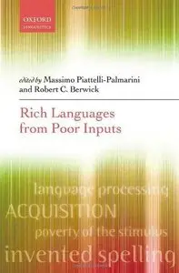 Rich Languages From Poor Inputs (Repost)
