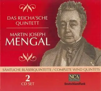 Das Reicha'sche Quintett - Martin Joseph Mengal: Complete Wind Quintets (2005) (Repost)