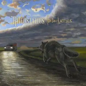 Rheostatics - Here Come the Wolves (2019)