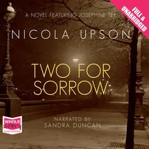 «Two for Sorrow» by Nicola Upson