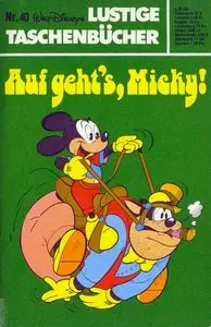 Walt Disneys Lustige Taschenbücher - Band 40 - Auf geht's Micky !