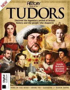 All About History Book of the Tudors - 12th Edition 2021