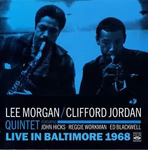 Lee Morgan & Clifford Jordan Quintet - Live In Baltimore 1968 (2014) {Fresh Sound FSR-CD 824}