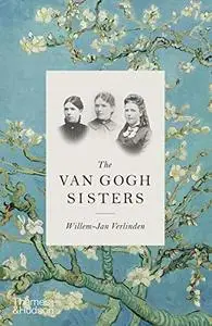 The Van Gogh Sisters (Repost)