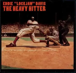 Eddie Lockjaw Davis - Heavy Hitter (1979) {32 Jazz 32057 rel 1998}