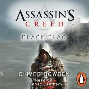 «Black Flag» by Oliver Bowden