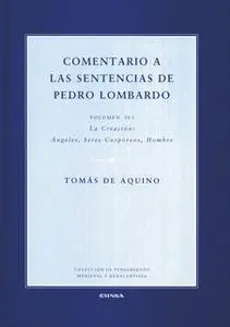 «Comentario a las sentencias de Pedro Lombardo II/1» by Tomás de Aquino