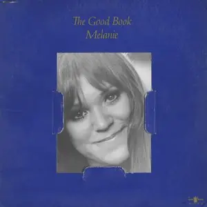 Melanie - The Good Book (1971) US 1st Pressing - LP/FLAC In 24bit/96kHz