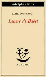 Edme Boursault - Lettere di Babet