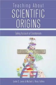 Teaching about Scientific Origins (repost)
