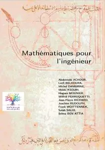 Abdennebi Achour et collectif, "Mathématiques pour l'ingénieur"