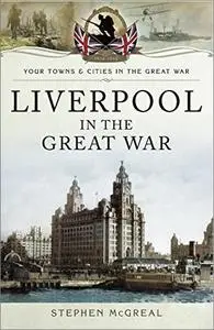 Liverpool in the Great War