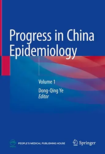 Progress in China Epidemiology: Volume 1