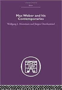 Max Weber and His Contempories (repost)