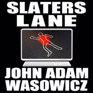 «Slaters Lane» by John Adam Wasowicz