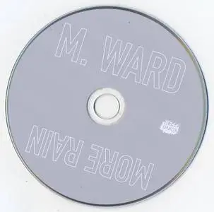 M. Ward - More Rain (2016) {Bella Union--[PIAS] BELLA521CD}