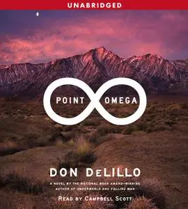 «Point Omega» by Don DeLillo