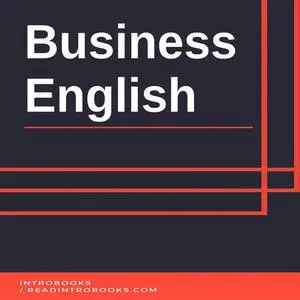 «Business English» by Introbooks Team