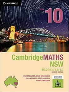 Cambridge Maths Stage 5 NSW Year 10 5.1/5.2/5.3 Ed 2