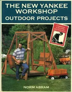 The New Yankee Workshop Outdoor Projects