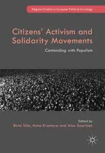 Citizens' Activism and Solidarity Movements: Contending with Populism (Repost)