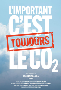 L'important, c'est toujours le CO2 - Michaël Trabbia et Collectif