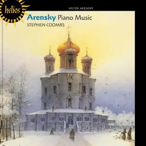 Stephen Coombs - Anton Arensky: Piano Music (1998) Reissue 2011