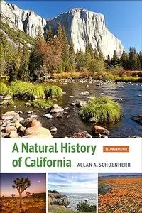 A Natural History of California: Second Edition (Repost)