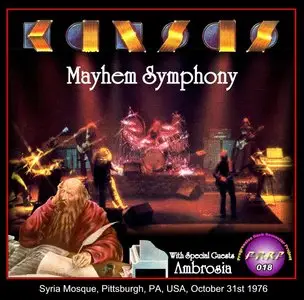 Kansas - Mayhem Symphony - Syria Mosque, Pittsburgh, USA - October 31st, 1976 (PRRP 018) (EX FM Broadcast)