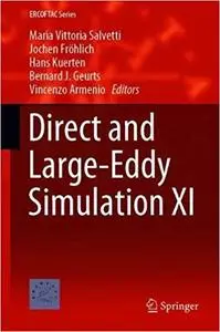 Direct and Large-Eddy Simulation XI