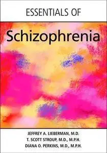 Essentials of Schizophrenia