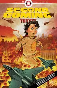 Second Coming v3 003 - Trinity (2023) (digital) (Son of Ultron-Empire