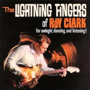 Roy Clark - The Lightning Fingers of Roy Clark (1963) Remastered 1999