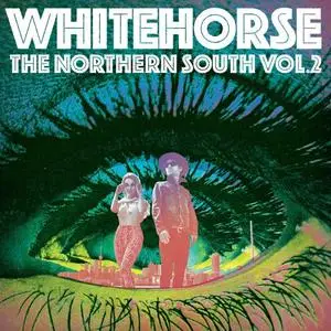 Whitehorse - The Northern South Vol. 2 (2019)