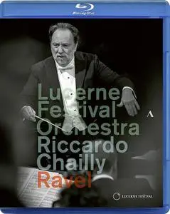 Riccardo Chailly,  Lucerne Festival Orchestra - Ravel: Daphnis et Chloé Suites 1 & 2, Boléro (2019) [BDRip]