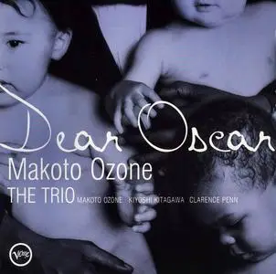Makoto Ozone The Trio - Dear Oscar (1998) (Repost)