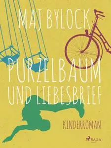 «Purzelbaum und Liebesbrief» by Maj Bylock