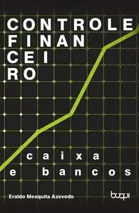 «Controle Financeiro» by Eraldo Mesquita Azevedo