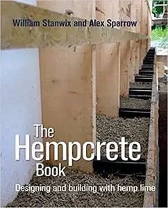 The Hempcrete Book: Designing and Building with Hemp-Lime (5)