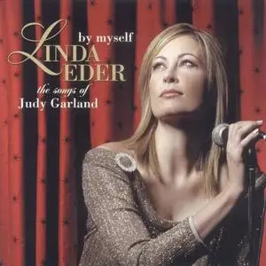 Linda Eder - By Myself: The Songs of Judy Garland (2005)