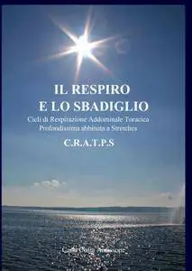 IL RESPIRO E LO SBADIGLIO