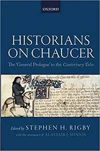 Historians on Chaucer: The 'General Prologue' to the Canterbury Tales