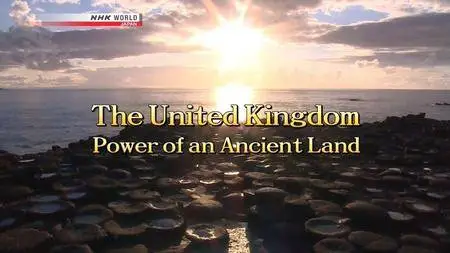 NHK Great Nature - The United Kingdom: Power of an Ancient Land (2014)